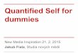 NMI15 Jakub Fiala â€“ Quantified Self for dummies