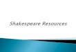 Shakespeare resources 1 2014