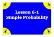 M7 lesson 6 1 simple probability