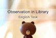 Library's Description - English Task