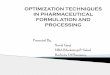 Optimizationtechniquesinpharmaceuticalprocessing SIDDANNA M BALAPGOL
