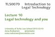 Introduction to Legal Technology, lecture 10 (2015)