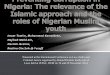 Preventing corruption in Nigeria: The relevance of the Islamic approach and the role of the Muslim youth