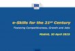 Andre Richier. European Commision. e-Skills for the 24 century. Semanainformatica.com 2015