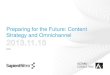 Preparing for the Future: Content Strategy and Omnichannel