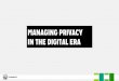 Privacy in the digital era