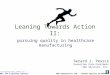 Leaning Towards Action II - Quality in Healthcare Manufacturing