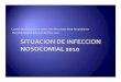 2010 Diagnostico de Situación de Prevención y Control de Infección Nosocomial Según Abordaje Estandarizado