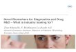Novel biomarkers for diagnostics and drug R&D: What is industry looking for?