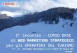 Val di Seren - Eurac - corso base di web marketing strategico - 5° incontro