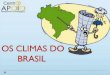 Geografia - Os climas do brasil
