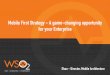 Mobile First Strategy - A Game-Changing Opportunity for Your Enterprise