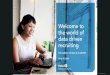 The Power of Data Driven Recruiting