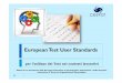 European test user standard