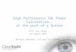 High Performance IOL Power Calculation….at the push of a button