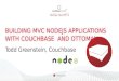 Building MVC Node.js Apps with Couchbase Server: Couchbase Connect 2015