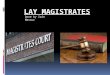 Lay magistrates presentation