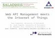 Web API Management meets the Internet of Things