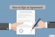 How  to sign or execute an Agreement