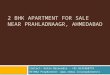 For sale 2BHK Flat in Prahladnaagr Ahmedabad