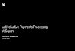 Active_Active Payments Processing