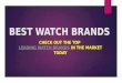 Leading watch brands | Best Watch brands in the Market