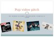 Pop video pitch (1) (1)