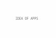 IDEAS OF APPS