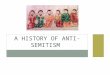 A history of anti semitism