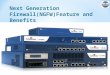 Next generation firewall(ngfw)feature and benefits