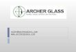 Archer Glass - Glass Replacement in Brisbane