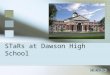 STaRs At Dawson High School