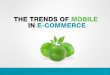 The trends of mobile in e-commerce, Mobilimes Serg Korneev