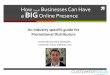 How Small Businesses Can Have a Big Online Presence - An Industry Specific Guide for Promotional Distributors