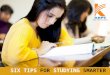 Education - six tips for studying smarter
