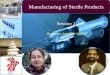 Manufacturing of Sterile Products Session 2 of 3-OA-13 May 2015