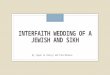 Interfaith wedding: Jewish and Sikh