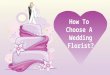 Tips For Hiring The Best Wedding Florist In Lexington KY