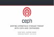 Keeping OpenStack storage trendy with Ceph and containers