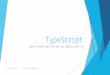 TypeScript - Silver Bullet for the Full-stack Developers