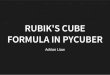 Implementation of Rubik's Cube Formula in PyCuber