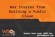War stories from building a public cloud