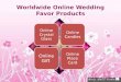 Buy online wedding favor & practical wedding favors