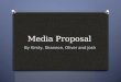 Media Proposal