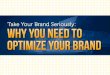 Your Brand: Build it and They will Come