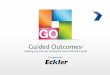 Guided Outcomes: Overview – exclusively in Canada by Eckler Ltd