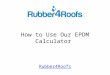 How to Use Our EPDM Calculator