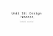Unit 18  design process