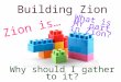 D&C 57-58 Building Zion