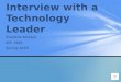 Interview With a Technology Leader